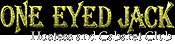 One Eyed Jacks